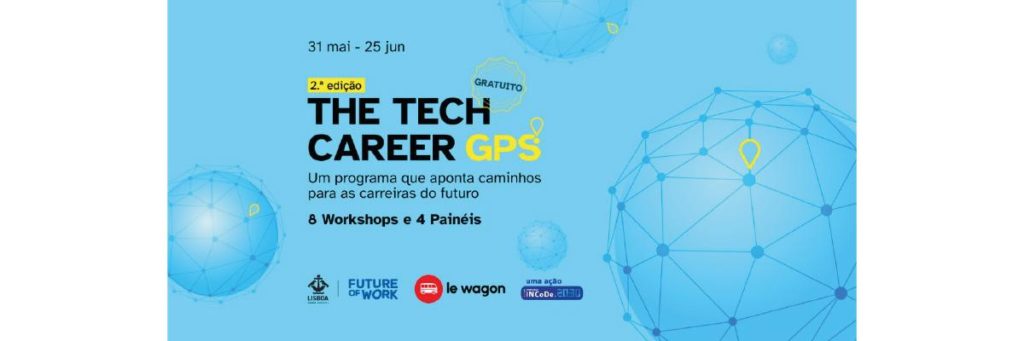 2nd EDITION OF “THE TECH CAREER GPS” RUNS FROM MAY 31 TO JUNE 24